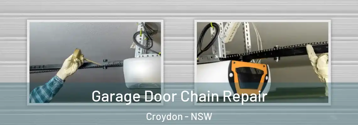  Garage Door Chain Repair Croydon - NSW