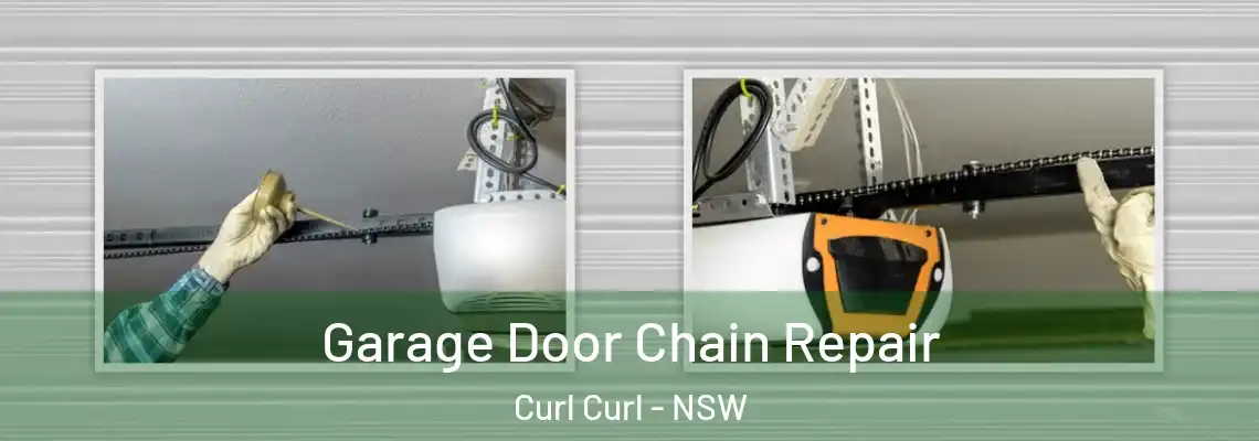  Garage Door Chain Repair Curl Curl - NSW
