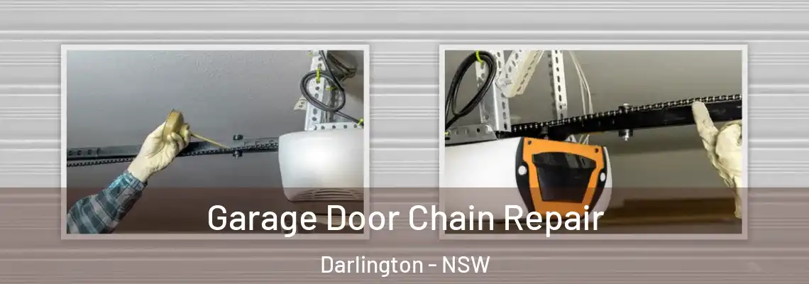  Garage Door Chain Repair Darlington - NSW
