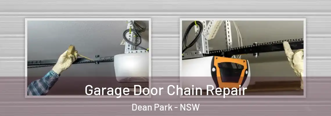  Garage Door Chain Repair Dean Park - NSW