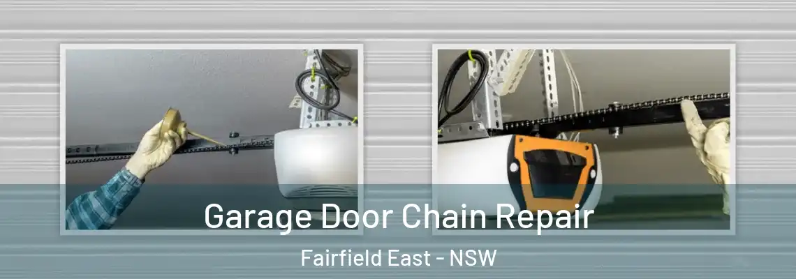  Garage Door Chain Repair Fairfield East - NSW
