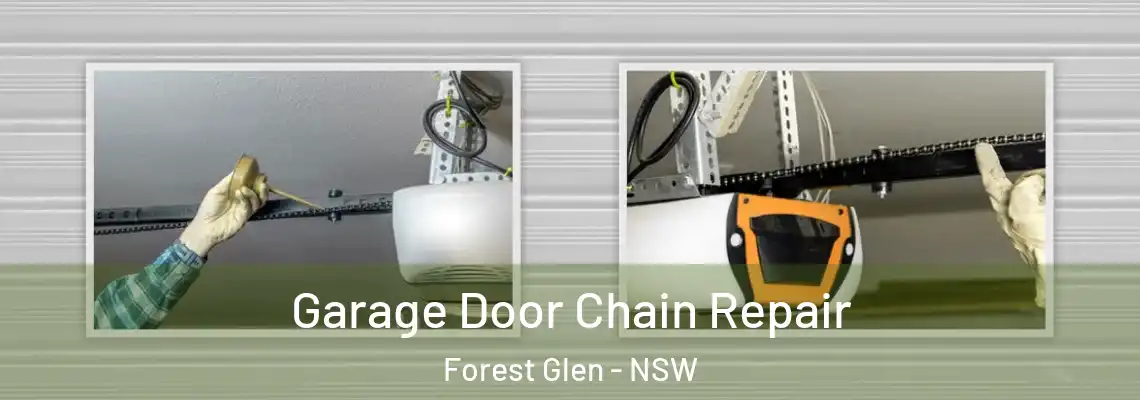  Garage Door Chain Repair Forest Glen - NSW