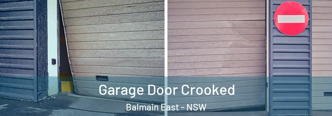 Garage Door Crooked Balmain East - NSW