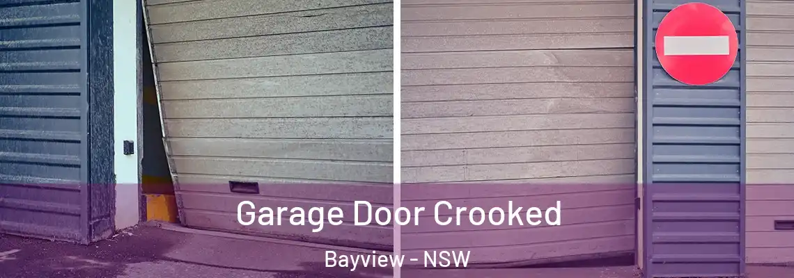  Garage Door Crooked Bayview - NSW
