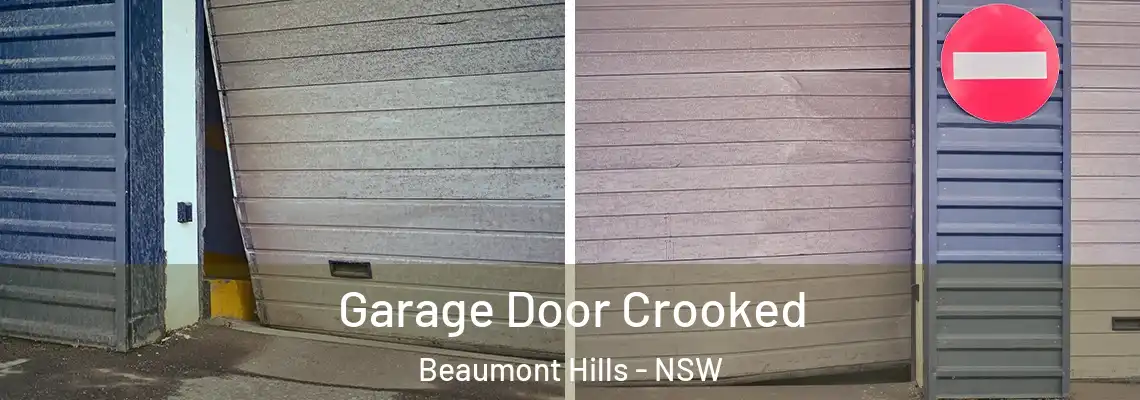  Garage Door Crooked Beaumont Hills - NSW