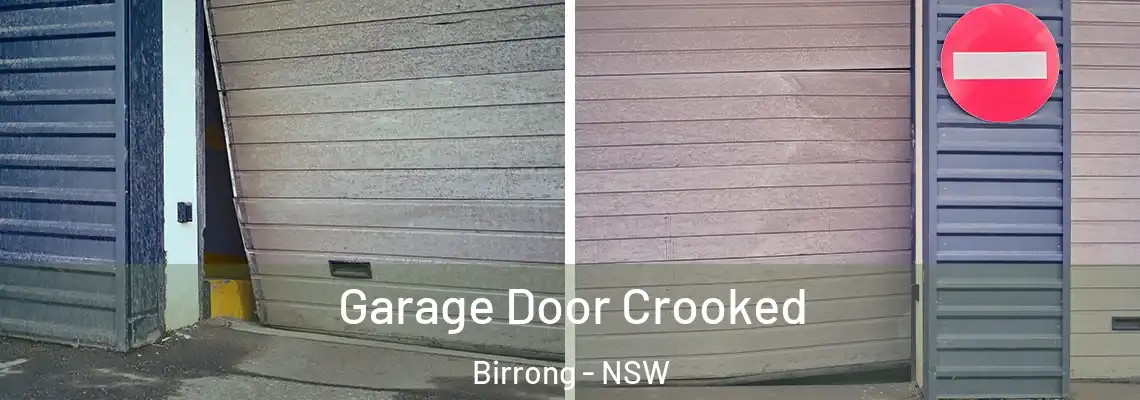  Garage Door Crooked Birrong - NSW