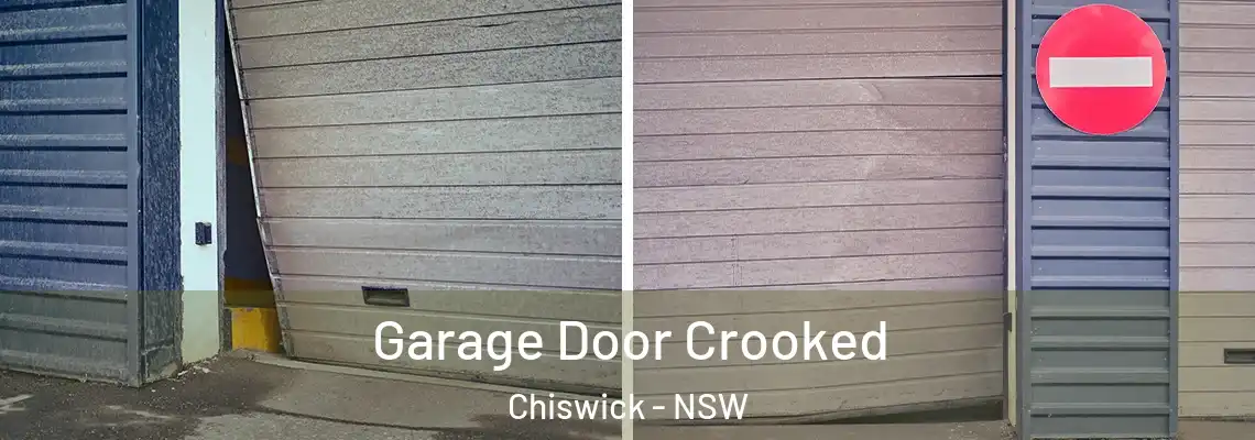  Garage Door Crooked Chiswick - NSW