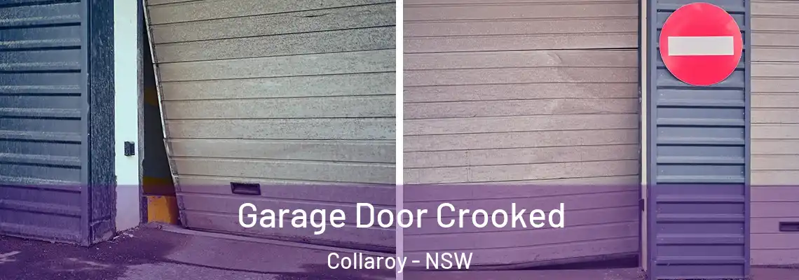  Garage Door Crooked Collaroy - NSW