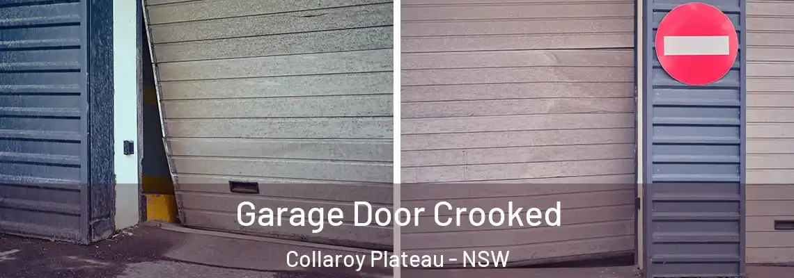  Garage Door Crooked Collaroy Plateau - NSW