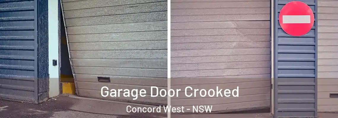  Garage Door Crooked Concord West - NSW