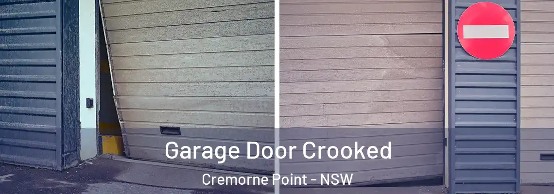  Garage Door Crooked Cremorne Point - NSW