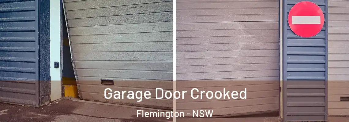  Garage Door Crooked Flemington - NSW