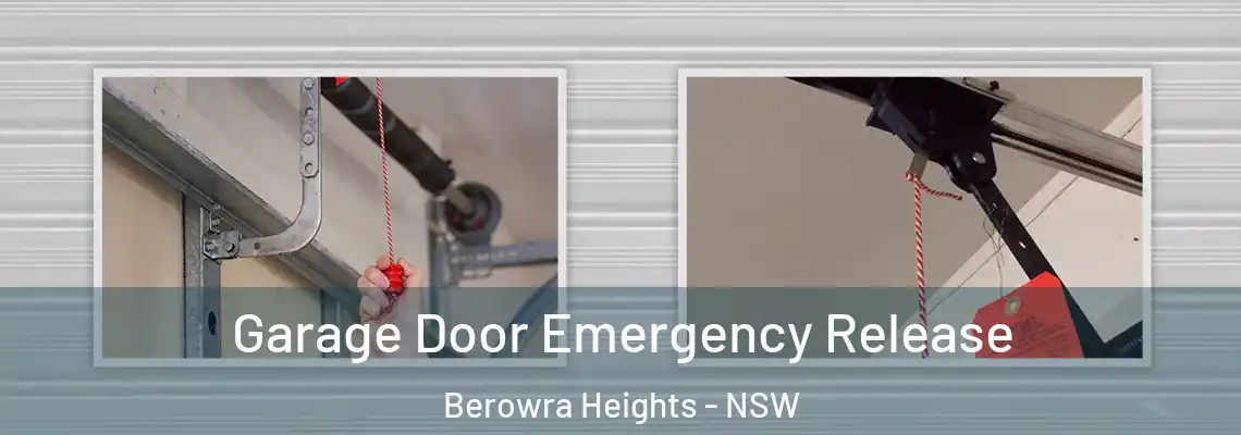  Garage Door Emergency Release Berowra Heights - NSW