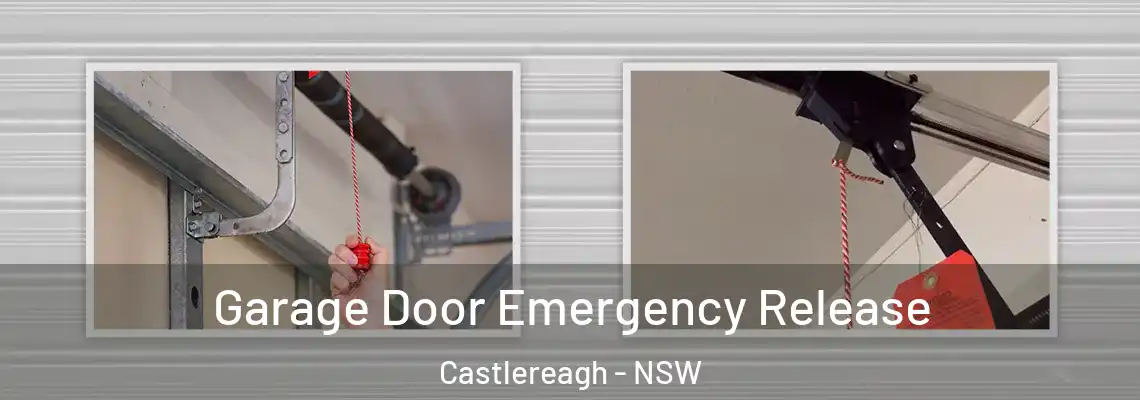  Garage Door Emergency Release Castlereagh - NSW
