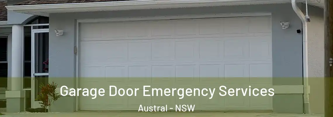  Garage Door Emergency Services Austral - NSW