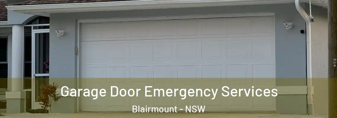  Garage Door Emergency Services Blairmount - NSW
