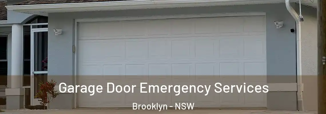Garage Door Emergency Services Brooklyn - NSW