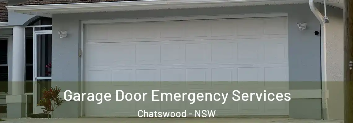  Garage Door Emergency Services Chatswood - NSW