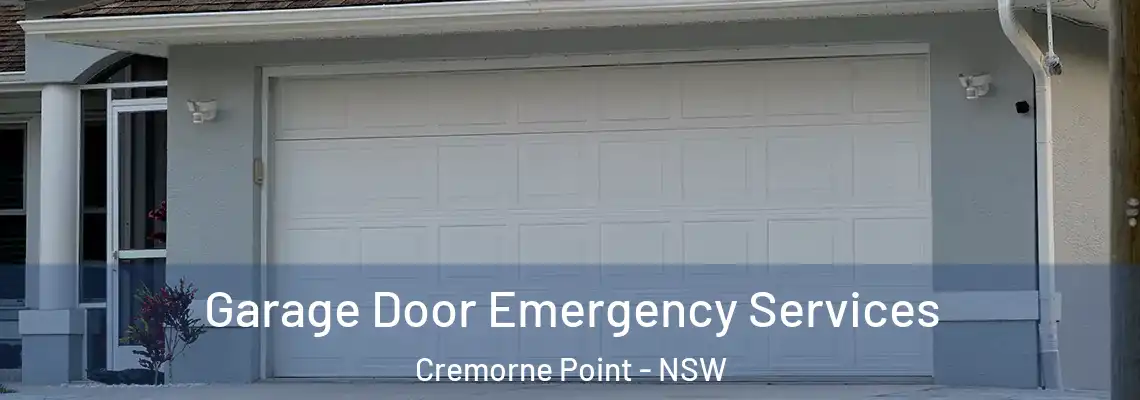  Garage Door Emergency Services Cremorne Point - NSW