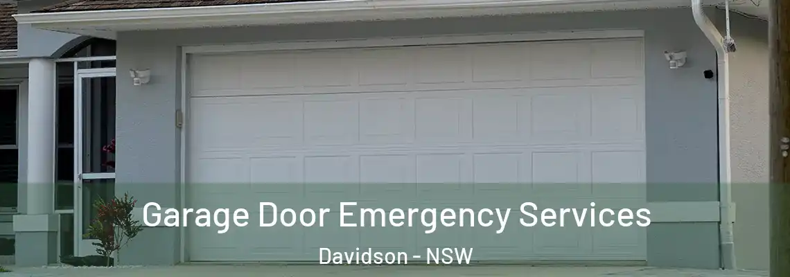  Garage Door Emergency Services Davidson - NSW