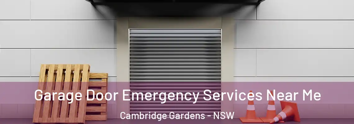  Garage Door Emergency Services Near Me Cambridge Gardens - NSW
