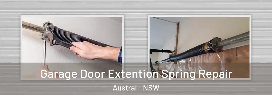  Garage Door Extention Spring Repair Austral - NSW