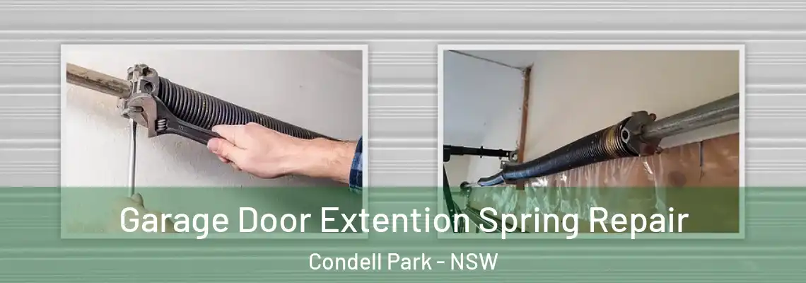  Garage Door Extention Spring Repair Condell Park - NSW