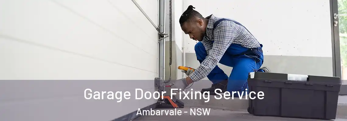 Garage Door Fixing Service Ambarvale - NSW