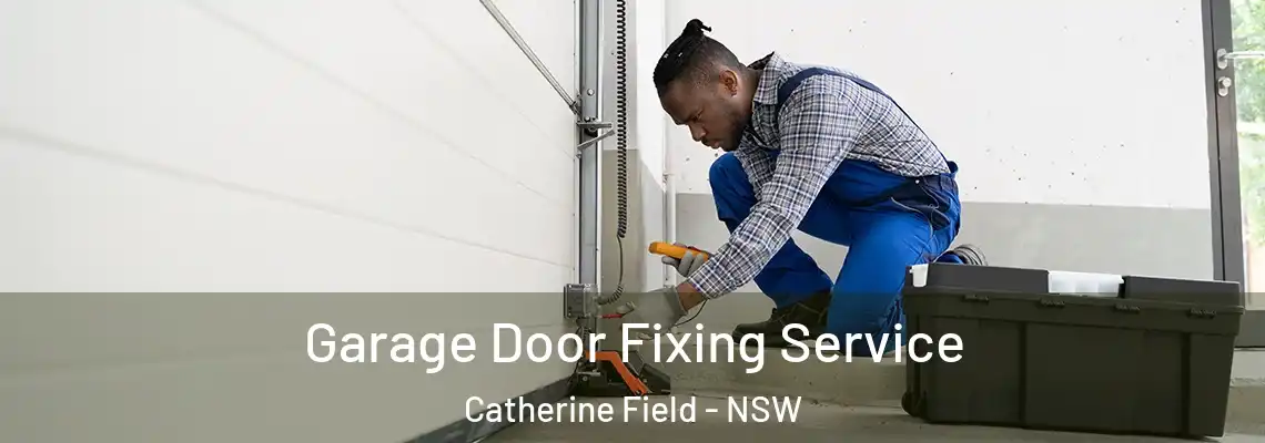  Garage Door Fixing Service Catherine Field - NSW
