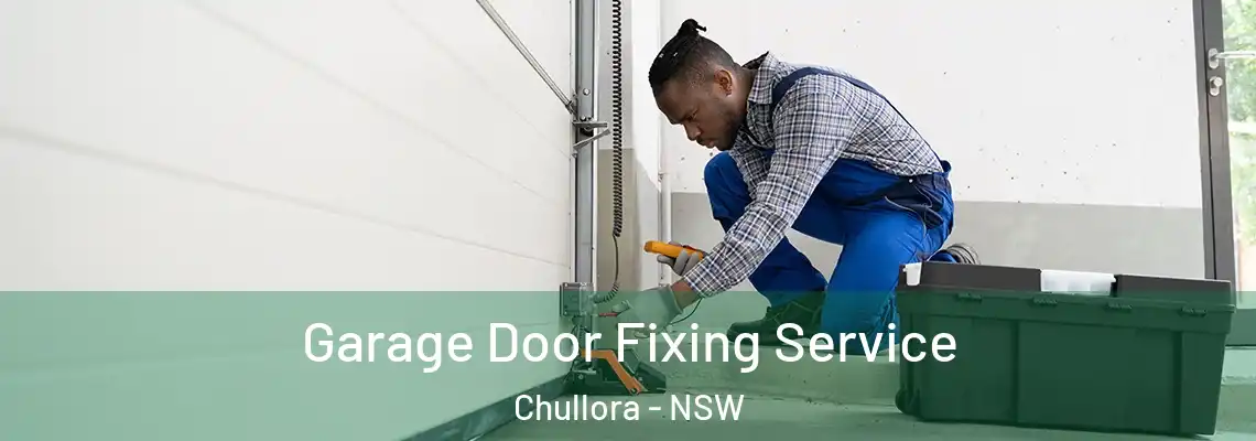  Garage Door Fixing Service Chullora - NSW