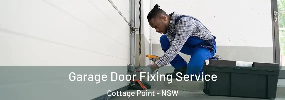  Garage Door Fixing Service Cottage Point - NSW