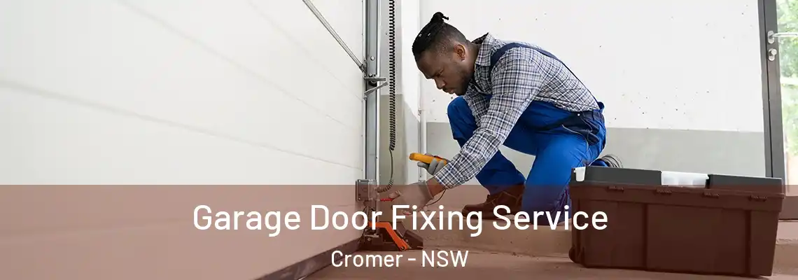  Garage Door Fixing Service Cromer - NSW