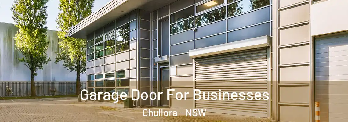  Garage Door For Businesses Chullora - NSW