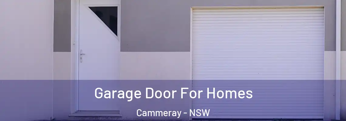  Garage Door For Homes Cammeray - NSW