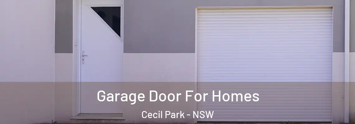  Garage Door For Homes Cecil Park - NSW