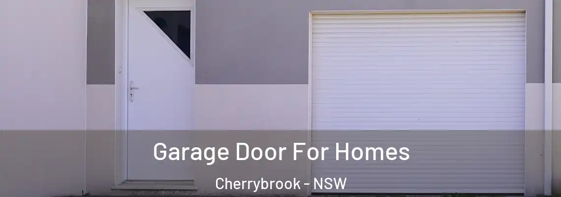  Garage Door For Homes Cherrybrook - NSW
