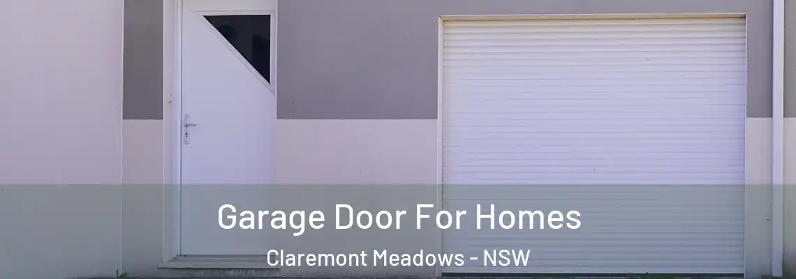  Garage Door For Homes Claremont Meadows - NSW