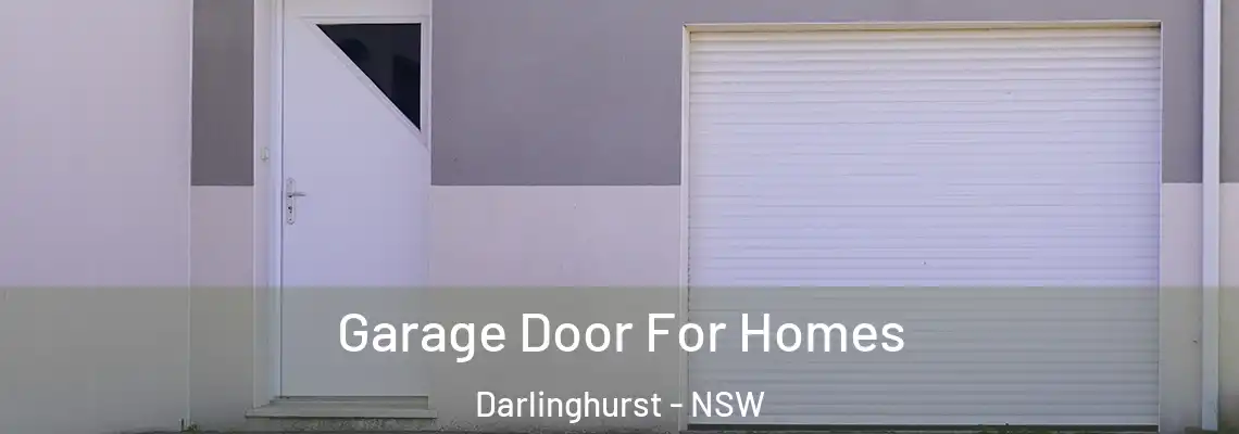  Garage Door For Homes Darlinghurst - NSW