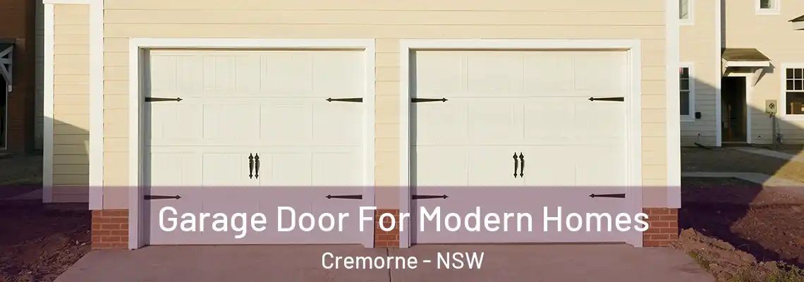  Garage Door For Modern Homes Cremorne - NSW