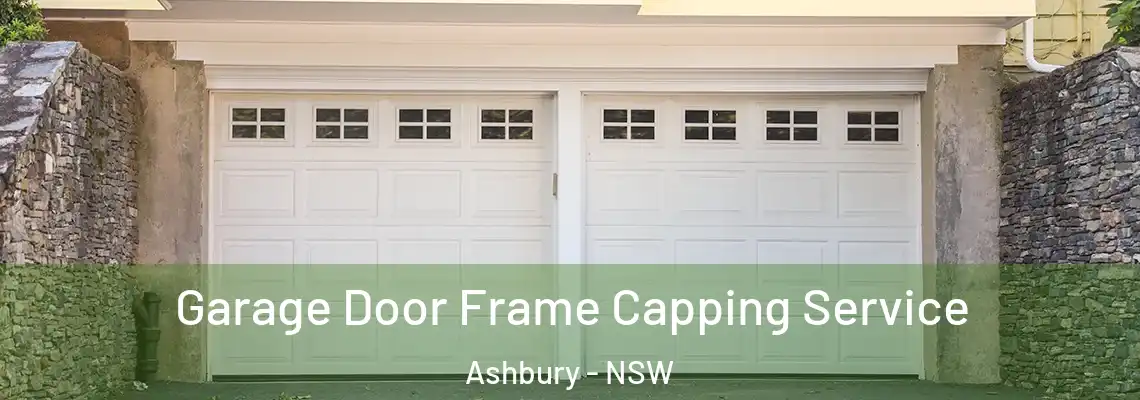  Garage Door Frame Capping Service Ashbury - NSW