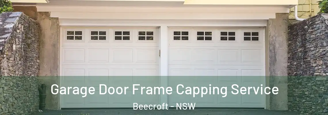  Garage Door Frame Capping Service Beecroft - NSW