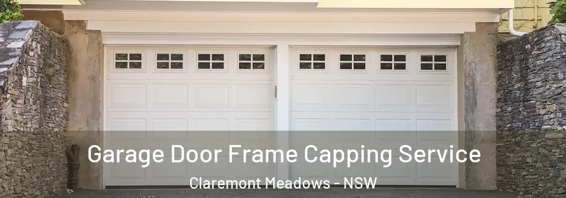  Garage Door Frame Capping Service Claremont Meadows - NSW
