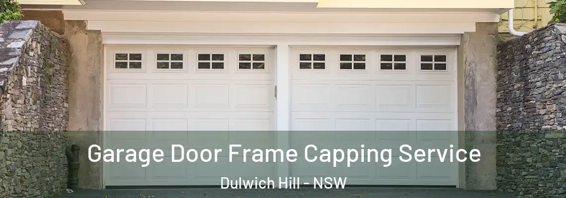  Garage Door Frame Capping Service Dulwich Hill - NSW
