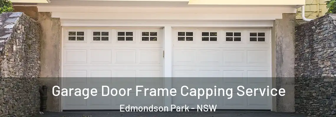  Garage Door Frame Capping Service Edmondson Park - NSW