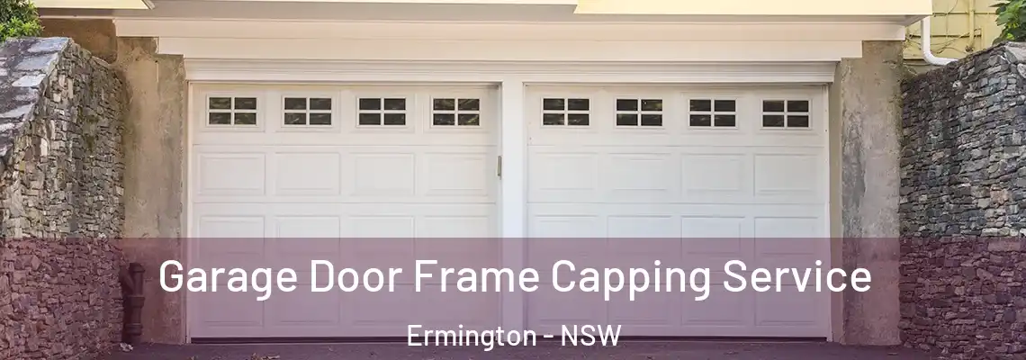  Garage Door Frame Capping Service Ermington - NSW