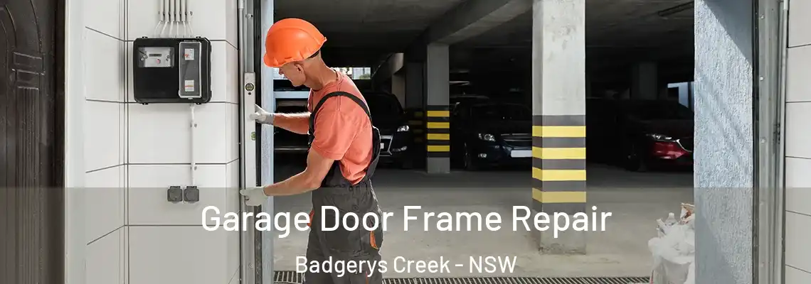  Garage Door Frame Repair Badgerys Creek - NSW