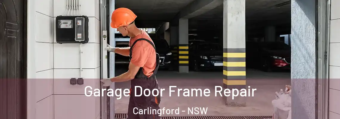  Garage Door Frame Repair Carlingford - NSW