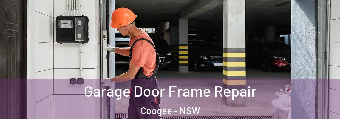  Garage Door Frame Repair Coogee - NSW