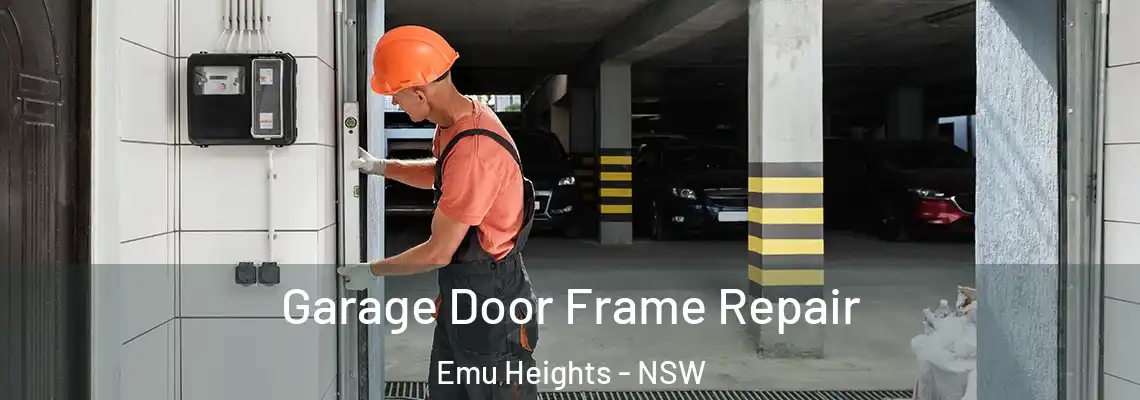  Garage Door Frame Repair Emu Heights - NSW