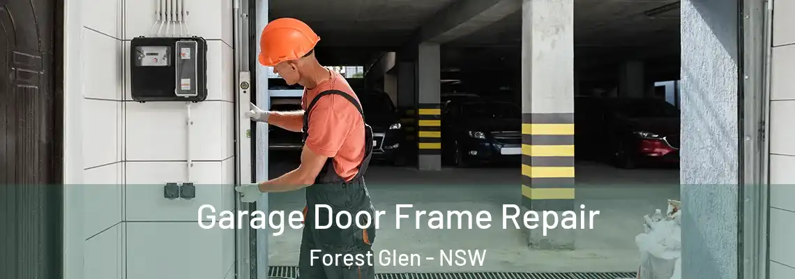  Garage Door Frame Repair Forest Glen - NSW